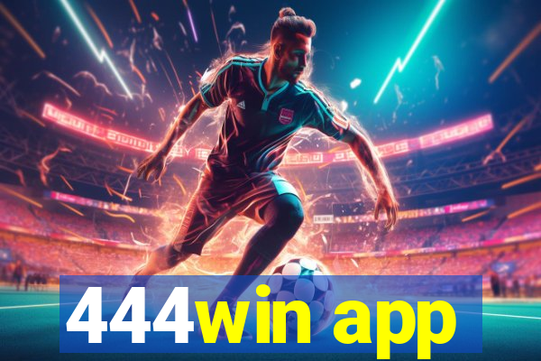 444win app